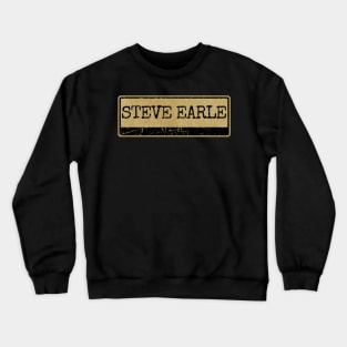 Steve Earle Crewneck Sweatshirt